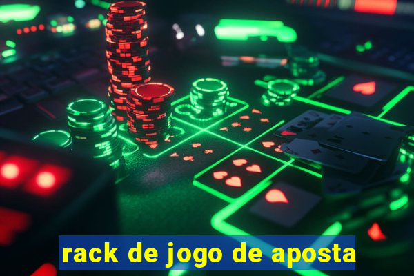 rack de jogo de aposta